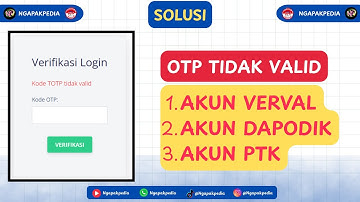 SOLUSI KODE OTP TIDAK VALID DI GOOGLE AUTHENTICATOR