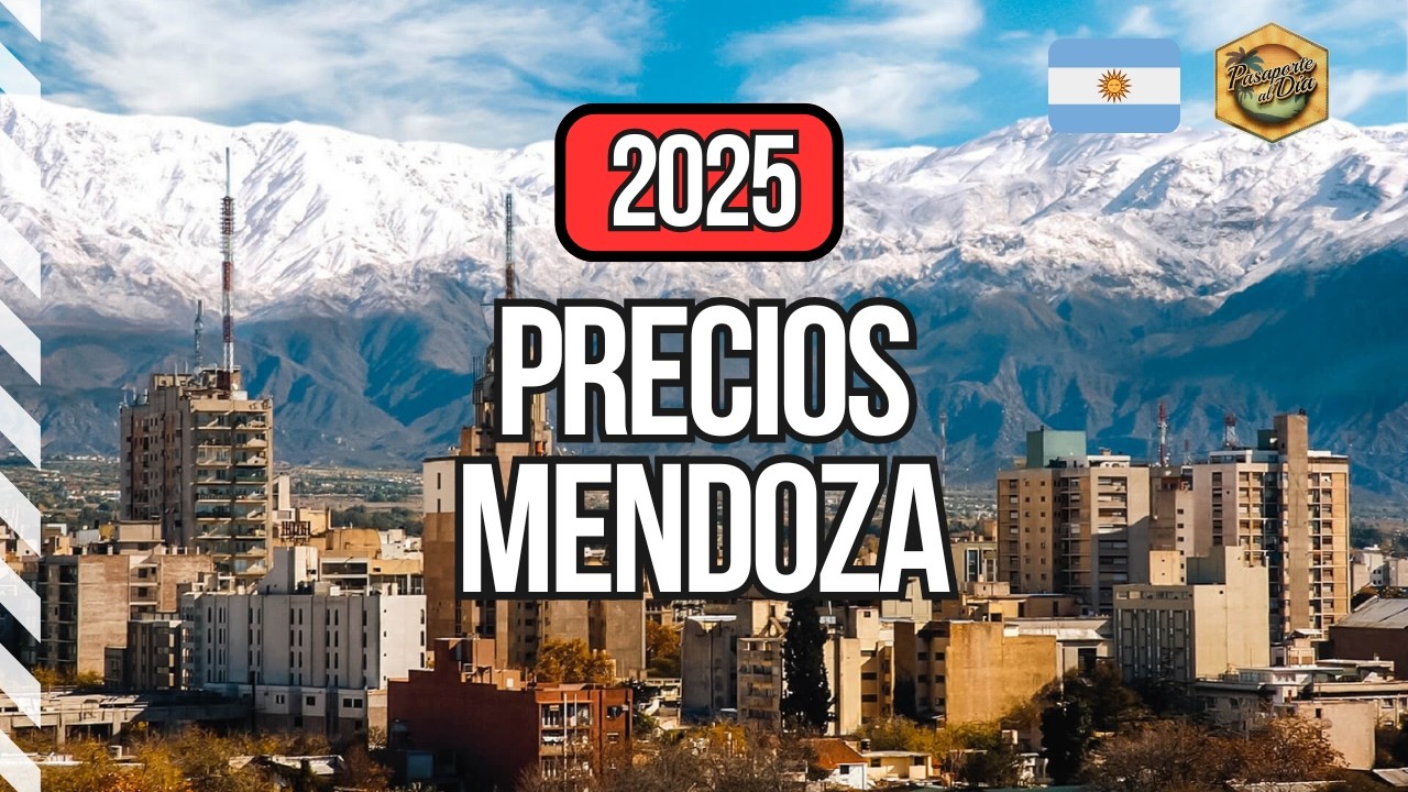 🇦🇷 Mendoza - Argentina 💰 Precios 2025 ✅ Bodegas, comidas, excursiones  y más 🤓 GUÍA COMPLETA