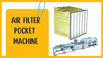 Full Automatic Air Filter Pocket Machine | Bag Filter Production Line