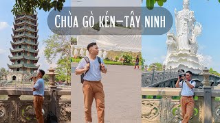 Thăm chùa Gò Kén - Tây Ninh (Thiền Lâm cổ tự) - (5/4/2024)