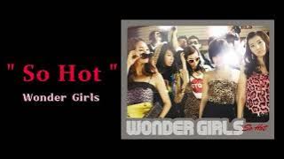 Wonder Girls - So Hot ( 1 HOUR )