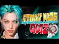 Stray kids quiz that only real stays can perfect 3