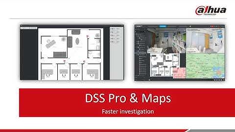 Dahua DSS PRO & Maps