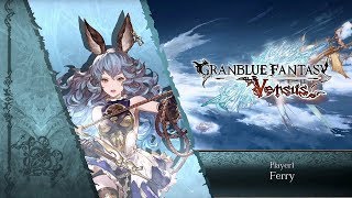 Granblue Fantasy Versus - Mission Mode Combos - Ferry