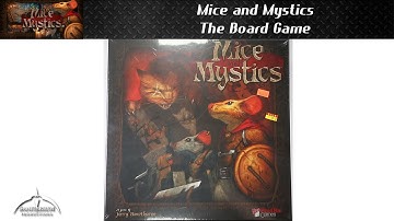 Mice and Mystics Board Game Unboxing