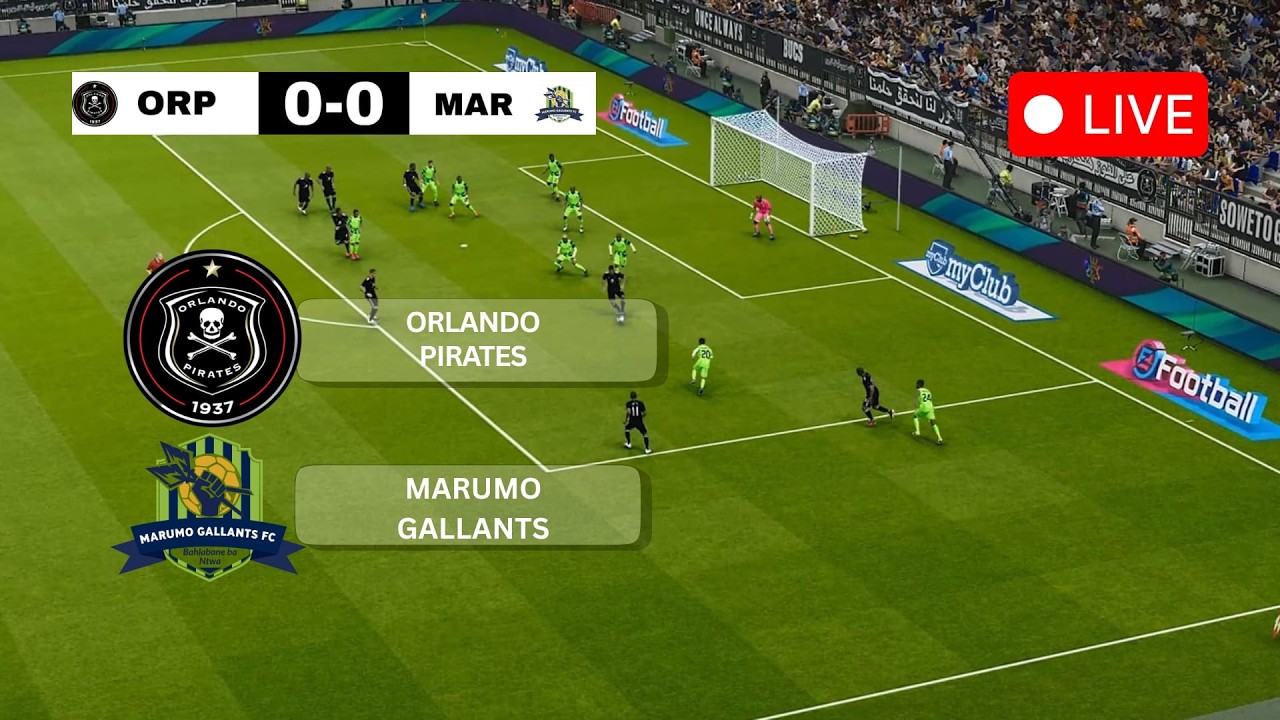 🔴 Orlando Pirates vs Marumo Gallants | Betway Premiership 2026 | PES 21 simulation