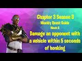 Damage an opponent with a vehicle within 5 seconds of honking Fortnite   Week 8 Quest/Challenge