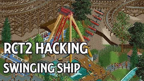 RCT2 Hacking: Swinging Ship