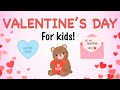 Valentines day for kids  kids fun learning