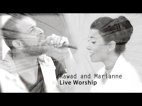 Rawad And Mariane Live Worship