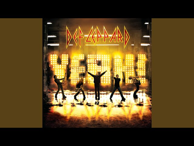 Def Leppard - Don't Believe A Word