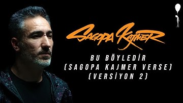 Sagopa Kajmer - Bu Böyledir (Tek Edit) [Versiyon 2]
