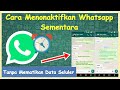 Cara Menonaktifkan Whatsapp Sementara Tanpa Mematikan Data Seluler 2020 - Cara Menonaktifkan Whatsapp Sementara Tanpa Mematikan Data Seluler 2020