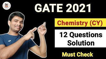 GATE 2021 Chemistry Question Paper Solutions ||