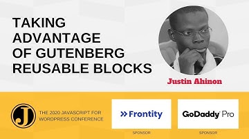 Taking Advantage of Gutenberg Reusable Block with Justin Ahinon