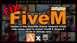How to play gtav epic games on fivem easy fix unable find steamid,
please relaunch with steam open or restart & if is already open...
