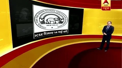 Master Stroke: ICSE, ISC results 2018 to be declared on May 14