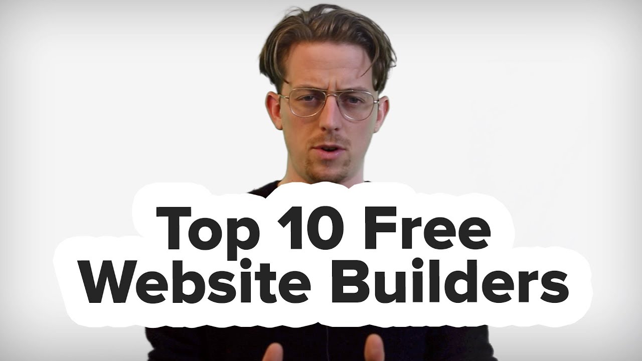 What’s The Best Free Website Builder? (10 Free Website Builders in 4