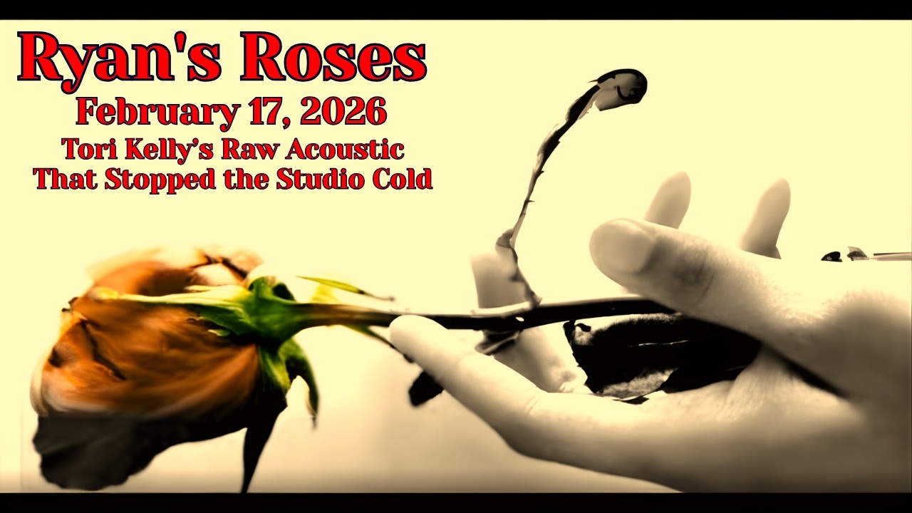 Tori Kelly’s Raw Acoustic That Stopped the Studio Cold | Ryan's Rose Call