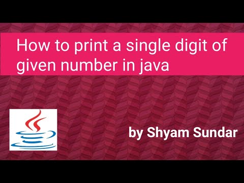How to print a single digit of given number in java || Shyam Sundar
