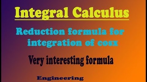 VTU Engineering Maths 1 second reduction formula for ∫cos^n x. dx (PART-2)