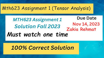 Mth623 Assignment 1 Solution 2023|Ms.Zakia Rehmat|mth623 assignment 1 solution 1 Fall 2023