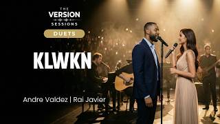 The Version Sessions - KLWKN - (Duet by Andre Valdez & Rai Javier) Net Worth
