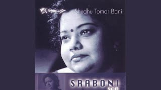 Video thumbnail of "Srabani Sen - Bhora Thak, Smriti Shudhaye"