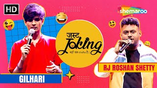 Stand Up Comedy By Gilhari | RJ Roshan Shetty | Comedy Show | Just Joking Ep 6