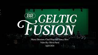 Celtic Fusion Concert Band - BR Music Gala 2024
