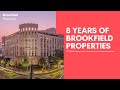 Revolutionizing commercial real estate since 8 years  brookfield properties