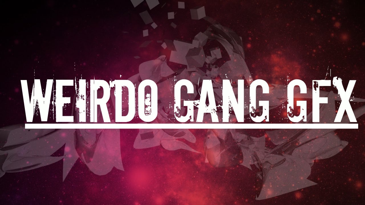 Weirdo Gang Roblox Gfx Youtube - roblox gang gfx