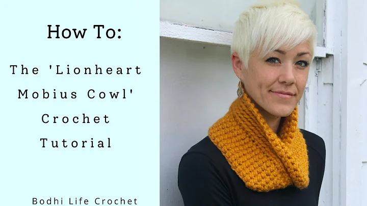 Lionheart Mobius Cowl Crochet Tutorial // Bodhi Life Crochet // Lion Brand Yarn