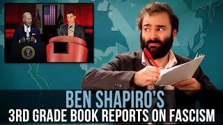 Ben Shapiros 3Rd Grade Book Reports On Fascism  Some More News