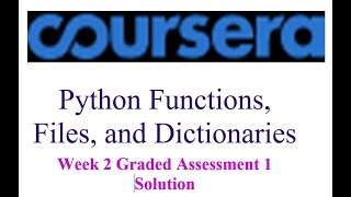 Coursera - Python Functions, Files, and Dictionaries - week 2 Graded Assessment 1 Solution