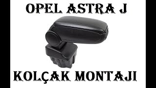 opel astra j kol dayama kolcak montaji youtube opel astra j kol dayama kolcak montaji youtube