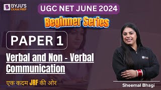 UGC NET JUNE 2024 | Paper 1 | Verbal and Non-Verbal Communication | Sheemal Mam