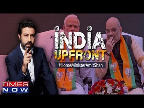 India Upfront Times Now | #HomeMinisterAmitShah | Opposition claims Shah is threat