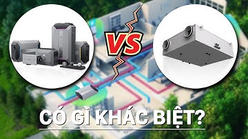 Những điểm khác nhau giữa hệ thống CẤP KHÍ TƯƠI & LỌC KHÔNG KHÍ Cybervent & thiết bị đơn lẻ Blauberg