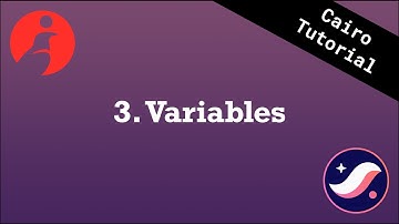 Cairo Tutorial Series Part 3: Variables & Mutability