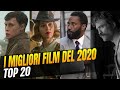 I migliori film del 2020 - La nostra Top 20