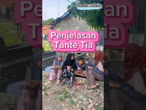 Penjelasan tante tia #shorts #ceritajekho