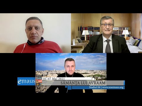 Studiul 06 - Sămânța lui Avraam | 01-07 mai 2021