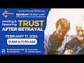 Healing  restoring trust after betrayal