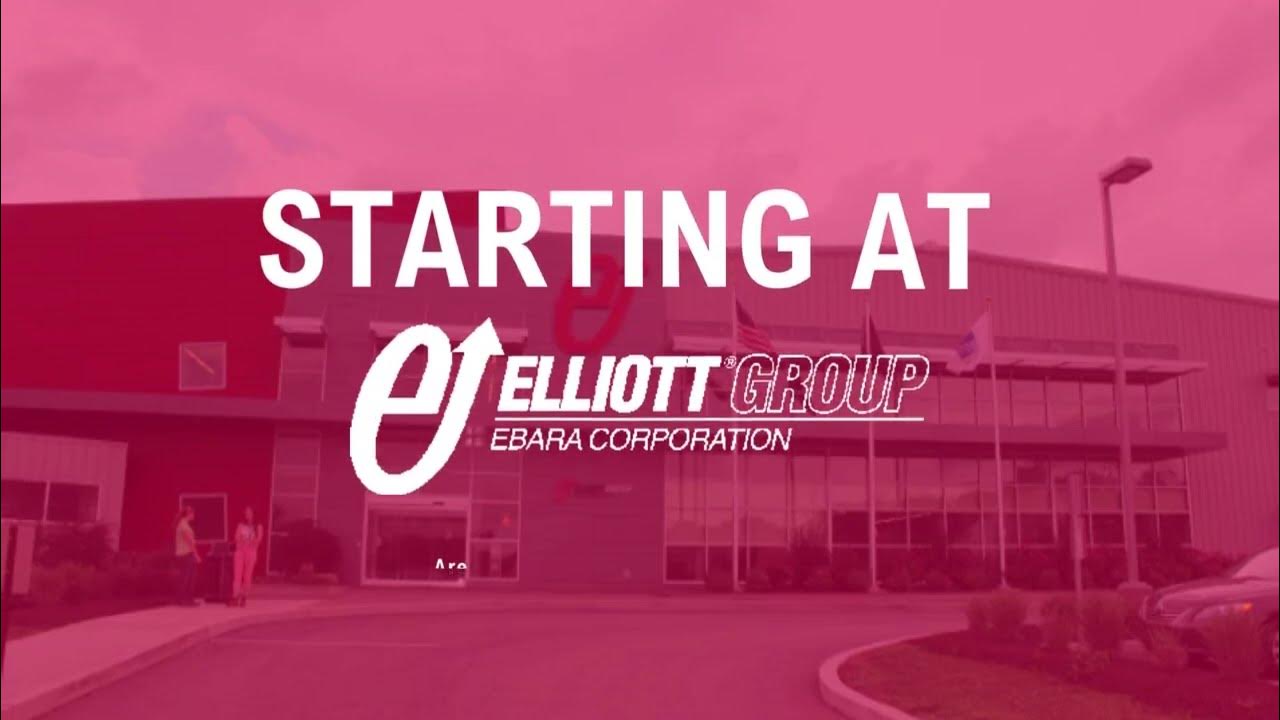 Starting at Elliott Group YouTube