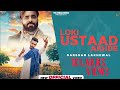 Darshan lakhewala loki ustad ak.e full  new punjabi song 2022 latest punjabi song 2022