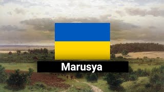 Marusya / Маруся (Ukrayna halk şarkısı) Türkçe çeviri Resimi