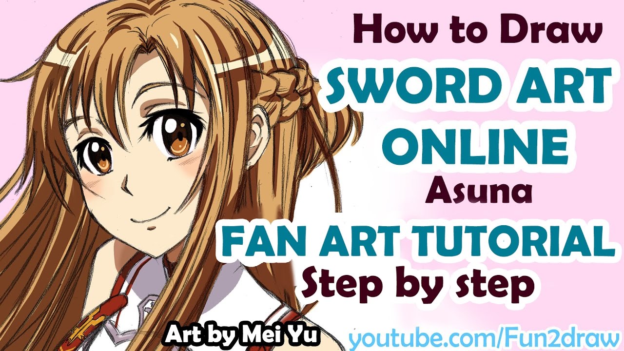 How to Draw Anime - Sword Art Online Asuna | Mei Yu Fun2draw Beautiful Anime  Manga Online Art Lesson - YouTube