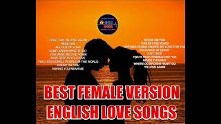 Best Female Version English Love Songs OHR Playlist #8