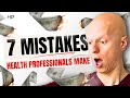 Dream killers 7 mistakes health professionals make that stop them from massive success